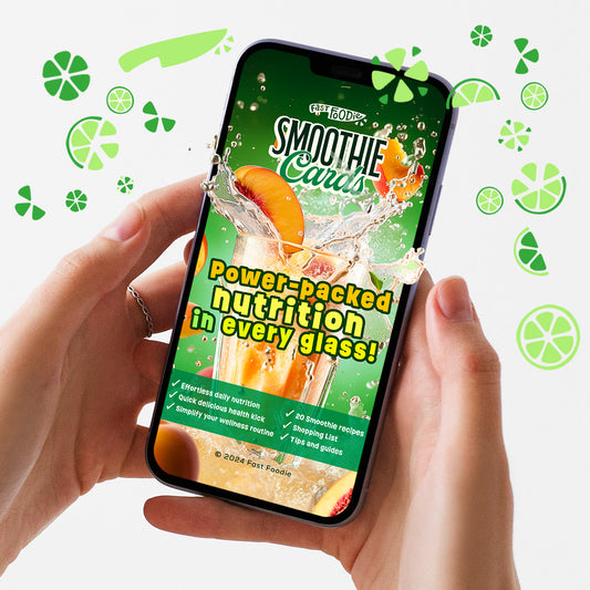 Fast Foodie™ Digital Smoothie Cards